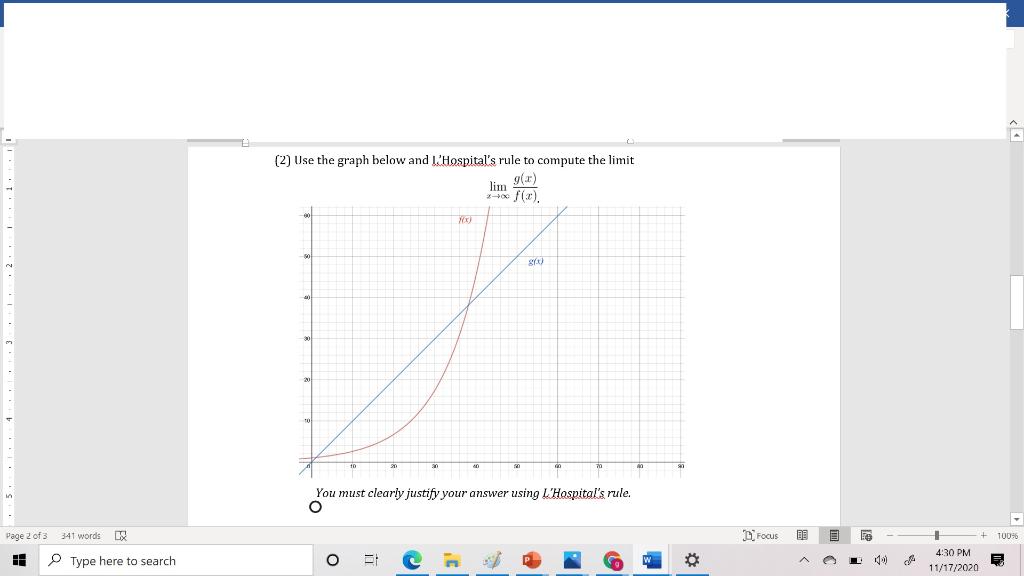 Solved (2) Use the graph below and l'Hospital's rule to | Chegg.com