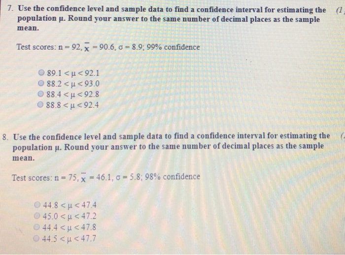 日本の犯罪学 7(1978-95 1)(原因) 8(1978-95 2)(対策) Solved 7. Use the confidence level and sample data to find a