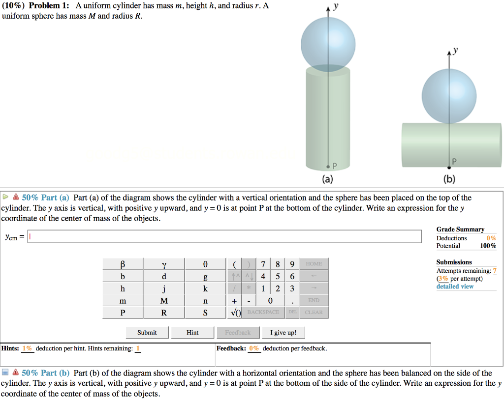 Solved (10%) Problem 1: A Uniform Cylinder Has Mass M, | Chegg.com