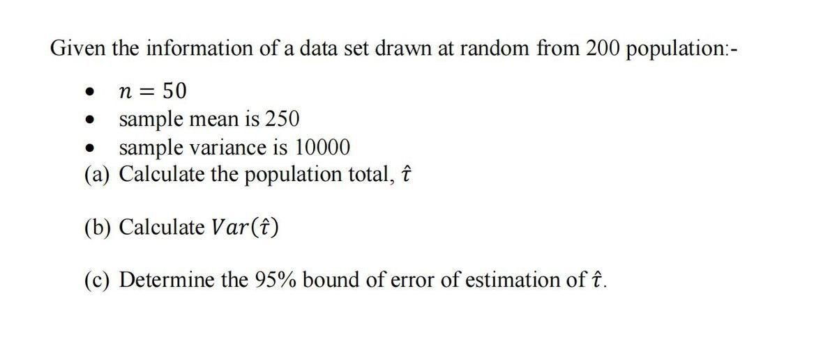 Solved Given the information of a data set drawn at random | Chegg.com