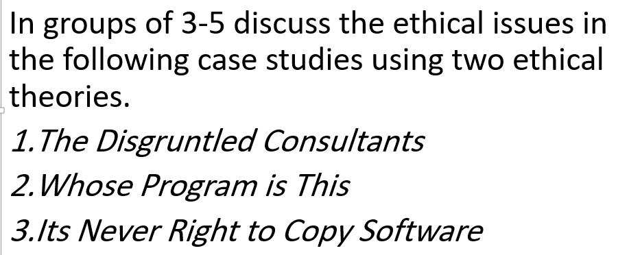 Solved In groups of 3-5 discuss the ethical issues in the | Chegg.com