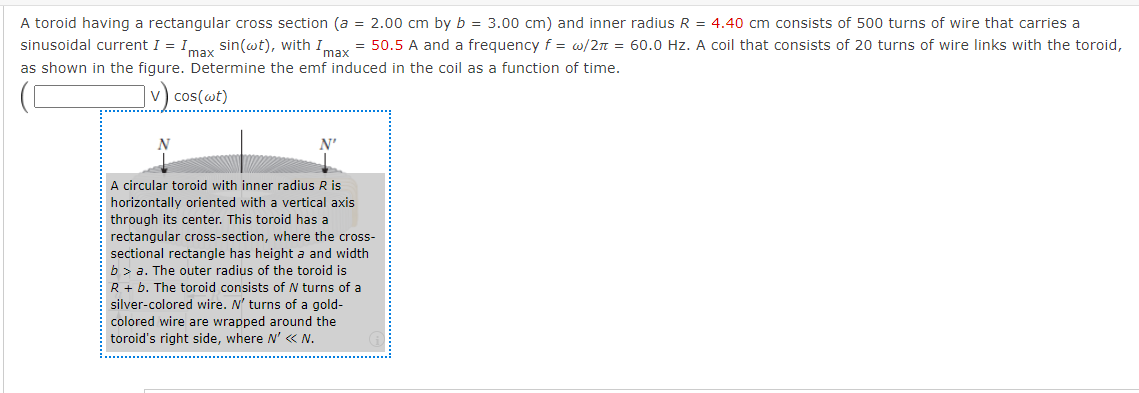 Solved A toroid having a rectangular cross section ( a=2.00 | Chegg.com