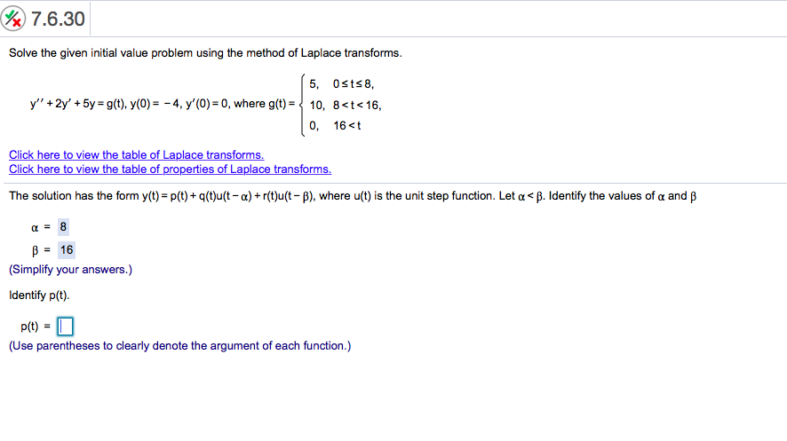 Solved % 7.6.30 Solve the given initial value problem using | Chegg.com