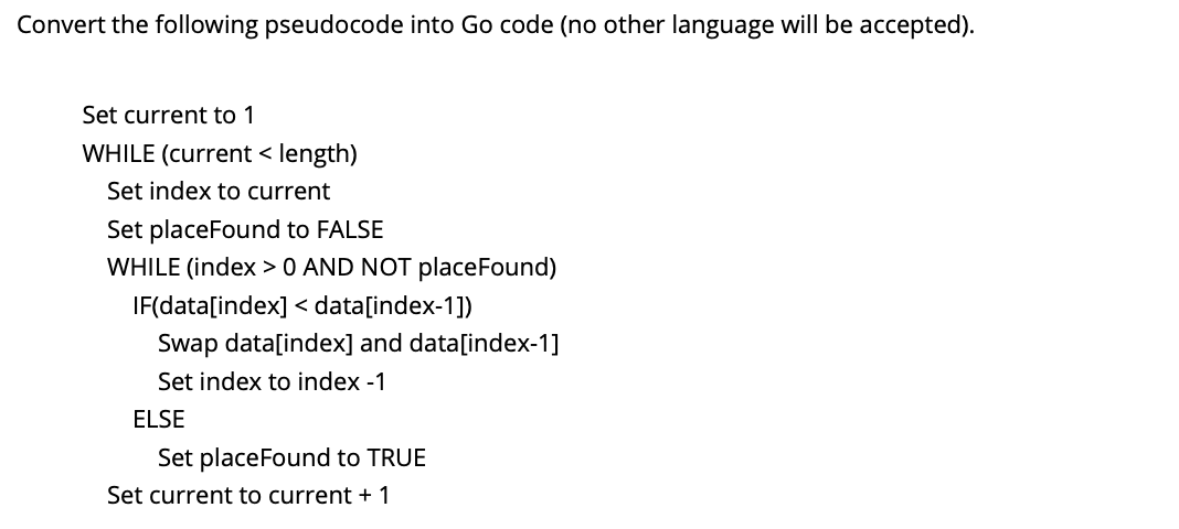 Solved Convert the following pseudocode into Go code (no | Chegg.com