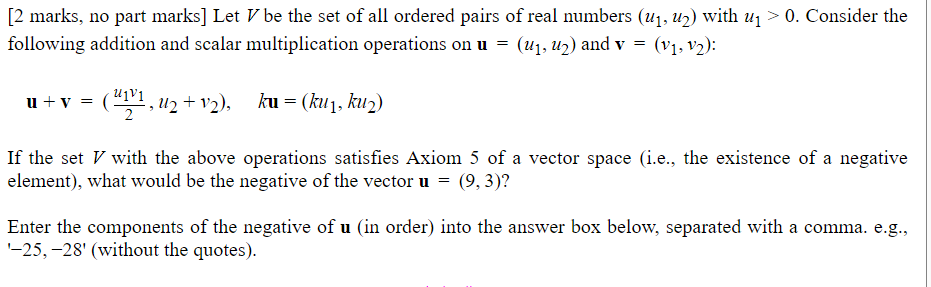 Solved 2 Marks No Part Marks Let V Be The Set Of All O Chegg Com