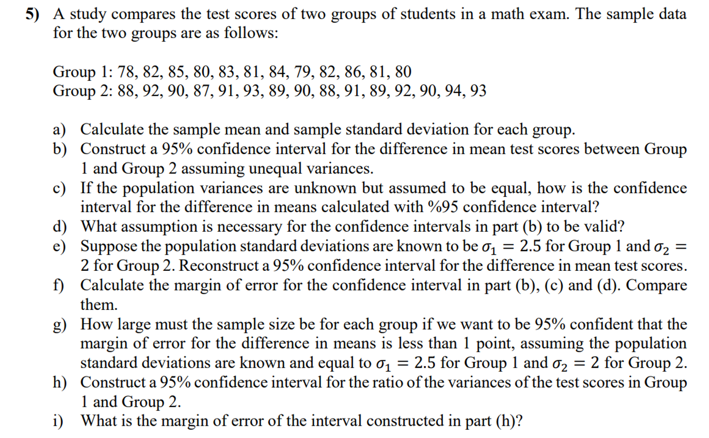 Solved A study compares the test scores of two groups of | Chegg.com