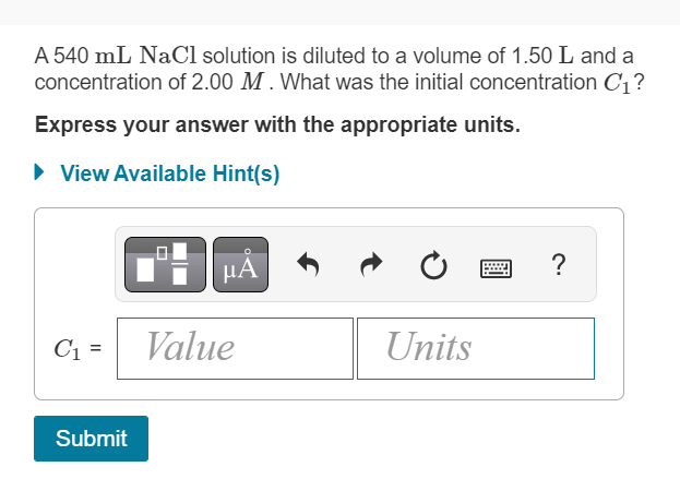 Solved A 540 Mlnacl Solution Is Diluted To A Volume Of 1 50