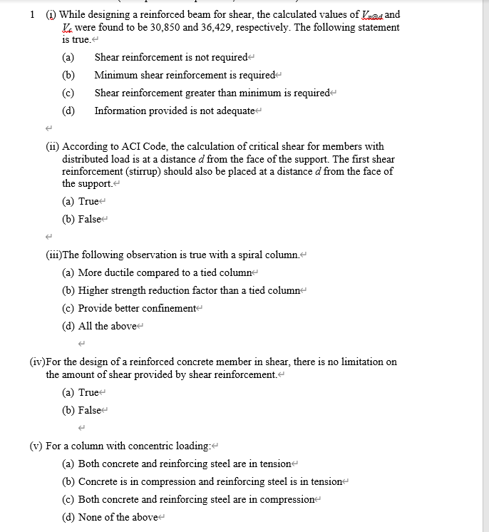 Solved 1 While designing a reinforced beam for shear, the | Chegg.com