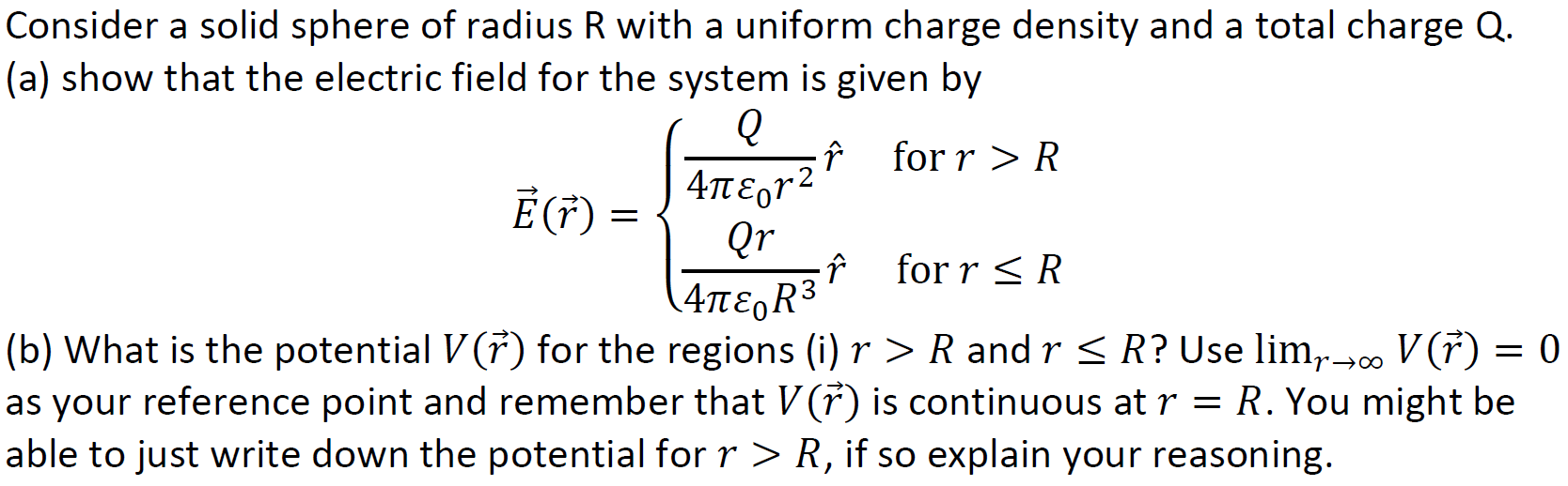 Solved = Consider a solid sphere of radius R with a uniform | Chegg.com