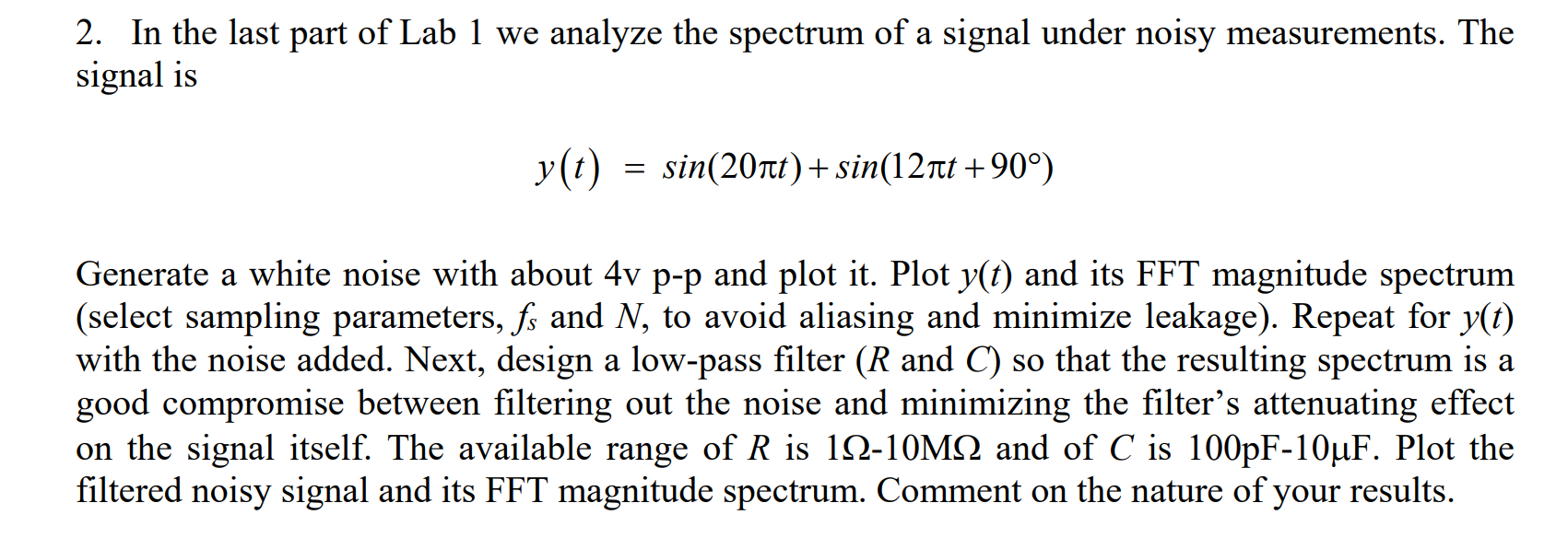 2. In the last part of Lab 1 we analyze the spectrum | Chegg.com