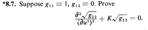 g11≡1,g12≡0. Prove (∂u1)2∂2g22+Kg22=0 | Chegg.com