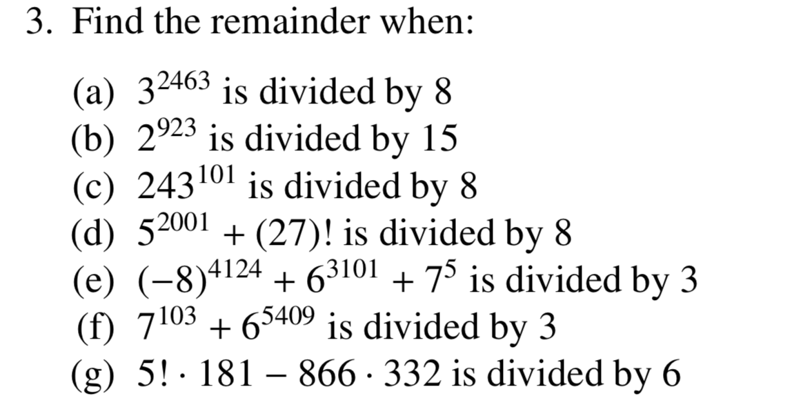 solved-find-the-remainder-when-a-3-2463-is-divided-by-8-chegg