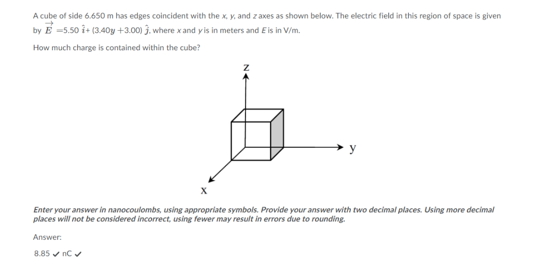 Solved A cube of side 6.650 m has edges coincident with the | Chegg.com