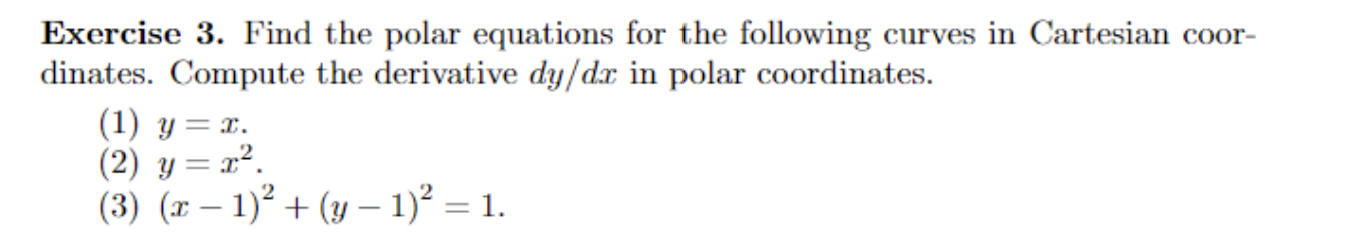 Solved Exercise 3. Find the polar equations for the | Chegg.com