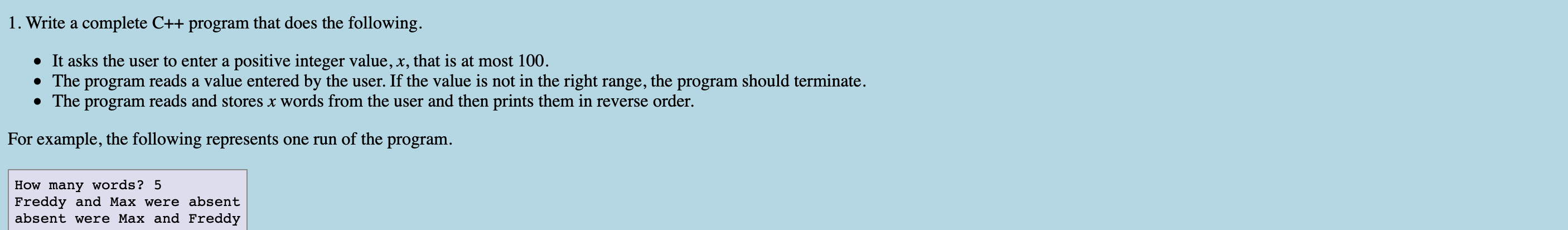 Solved 1. Write a complete C++ program that does the | Chegg.com