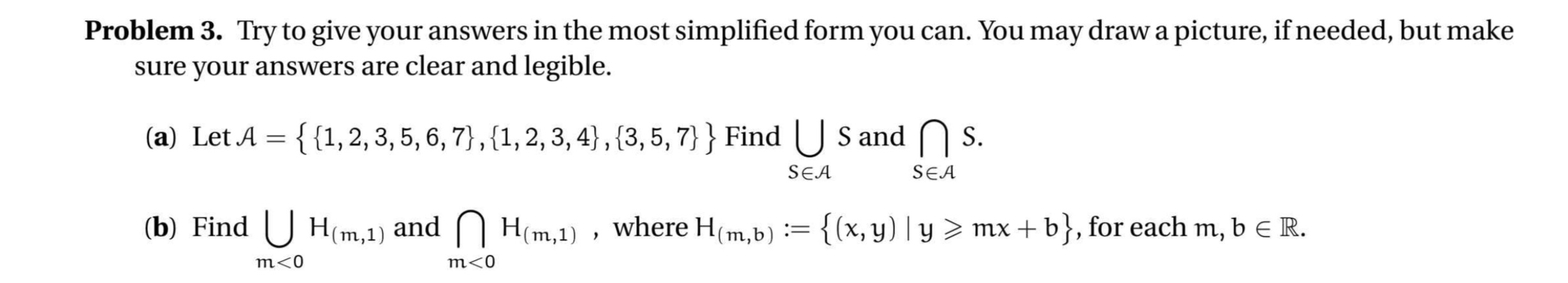 Solved Problem 3. Try to give your answers in the most | Chegg.com