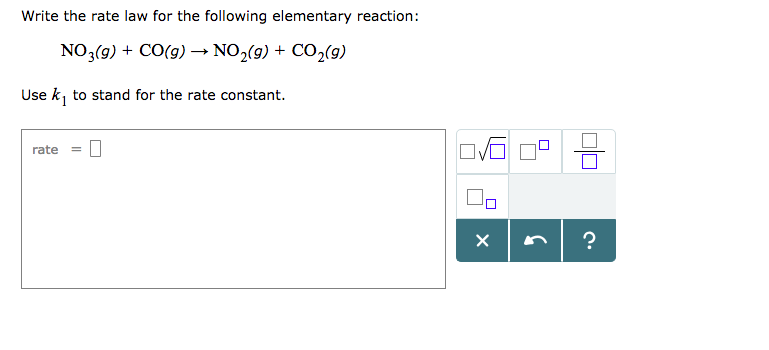 Solved Write the rate law for the following elementary | Chegg.com