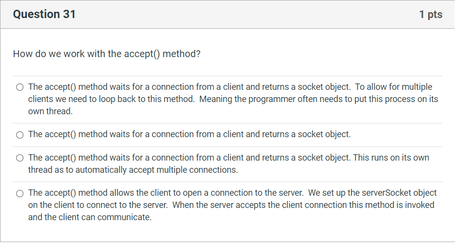 Solved Question 31 1 pts How do we work with the accept() | Chegg.com