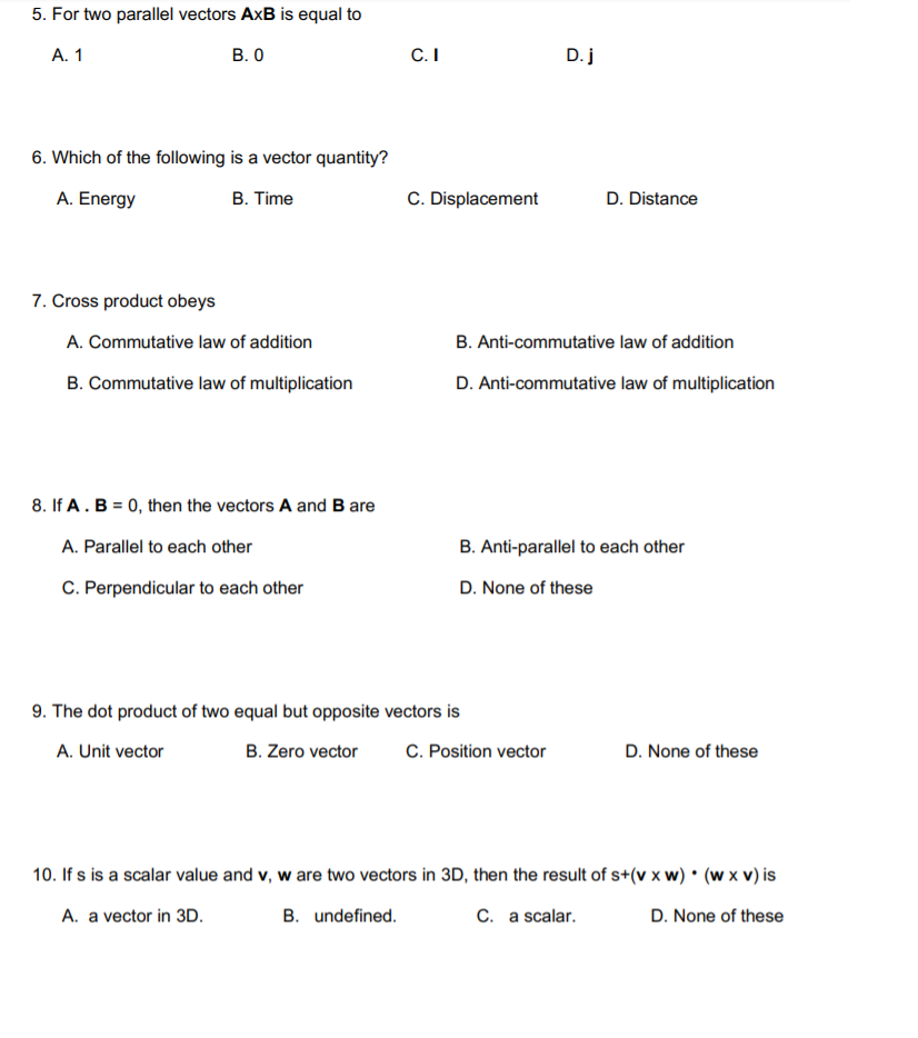 Solved 5 For Two Parallel Vectors Axb Is Equal To A 1 B Chegg Com