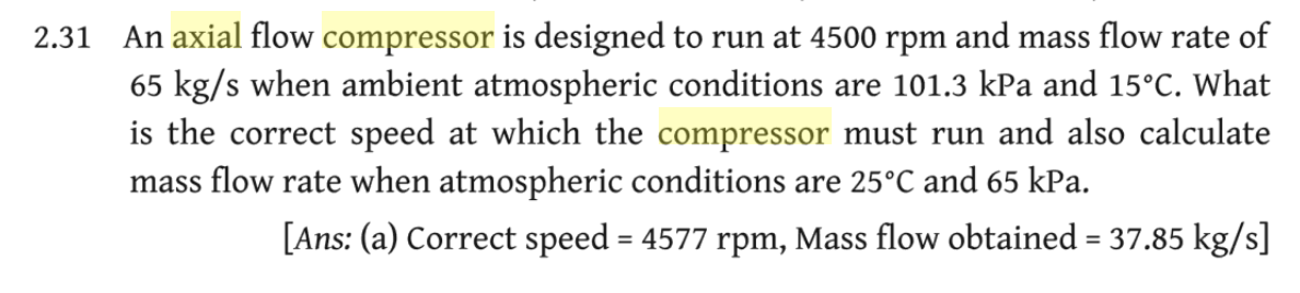Solved 2.31 An axial flow compressor is designed to run at | Chegg.com