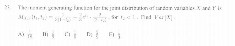 Solved 23. The moment generating function for the joint | Chegg.com