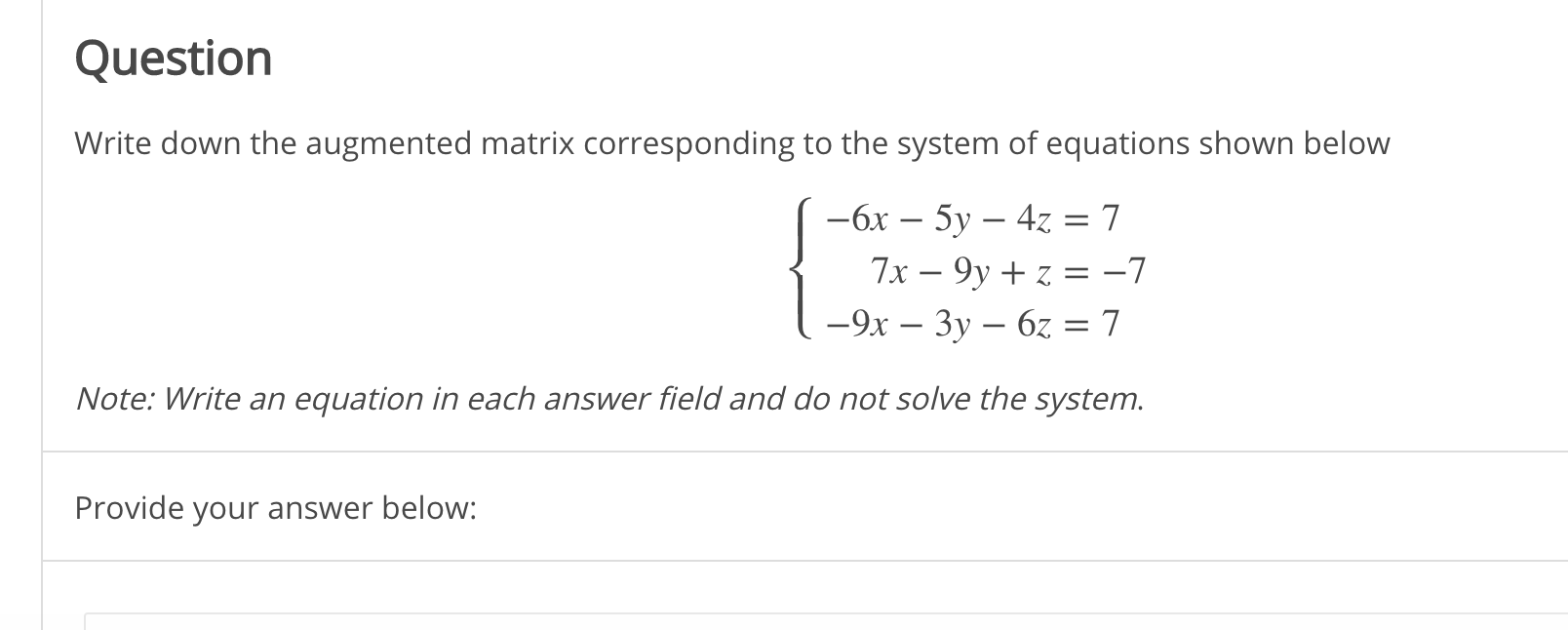 solved-write-down-the-augmented-matrix-corresponding-to-the-chegg