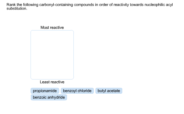 Solved Rank the following carbonyl-containing compounds in | Chegg.com