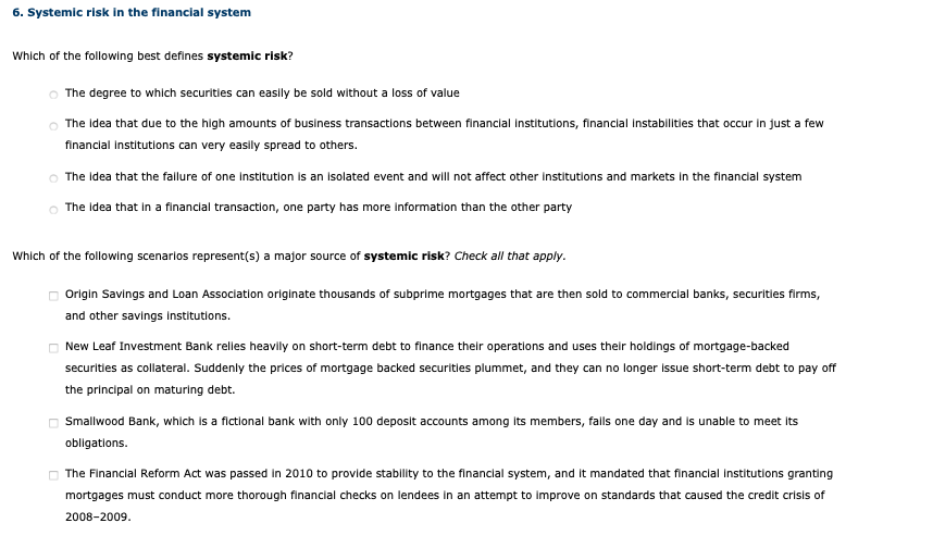 6. Systemic risk in the financial system Which of the | Chegg.com