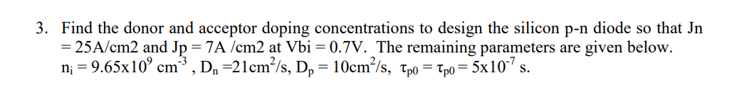 Solved 3. Find The Donor And Acceptor Doping Concentrations 