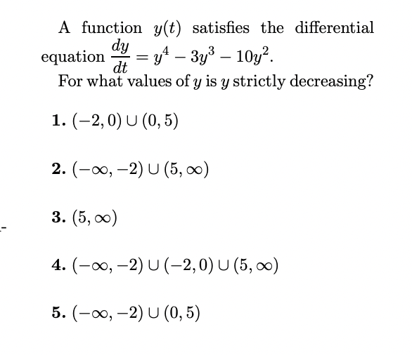 Solved A Function Y T Satisfies The Differential Dy