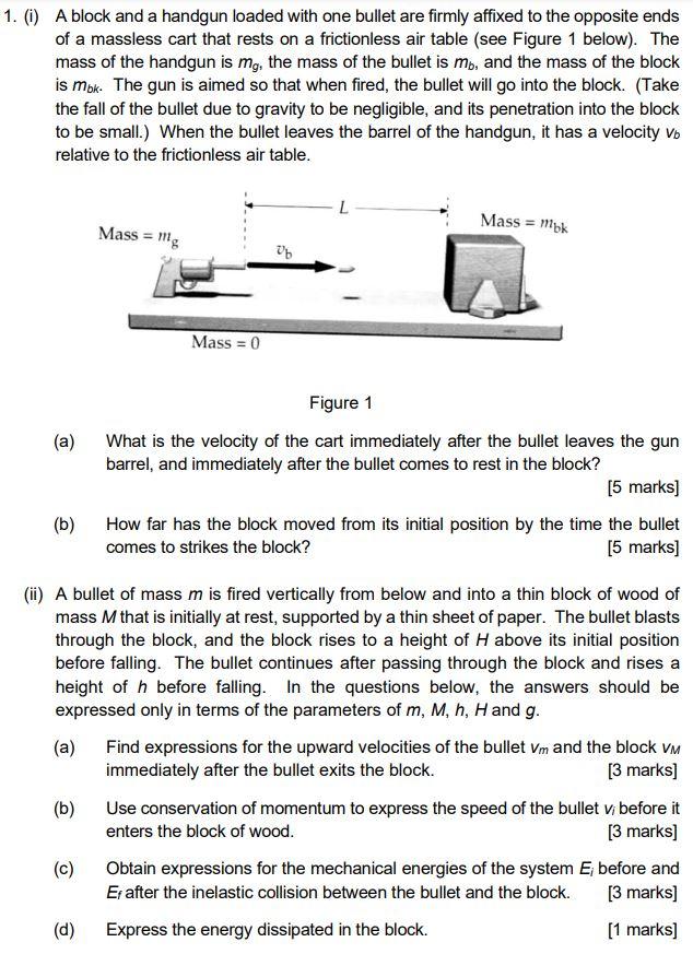 Solved 1. (1) A block and a handgun loaded with one bullet | Chegg.com