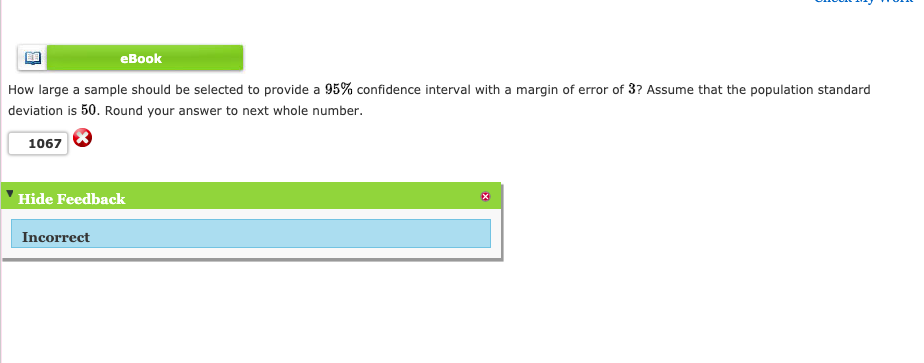 Solved How Large A Sample Should Be Selected To Provide A Chegg