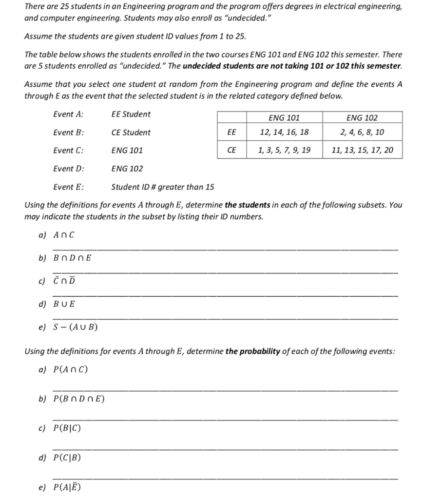 Solved There are 25 students in an Engineering program and | Chegg.com