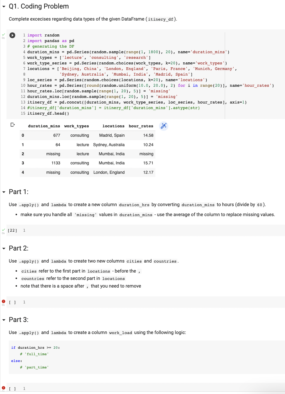 Solved [ - Part 1: Use .apply () and lambda to create a new | Chegg.com