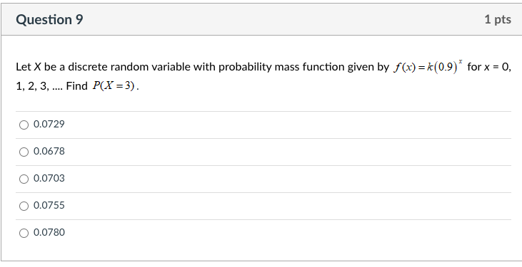 Solved Question 9 1 pts Let X be a discrete random variable | Chegg.com