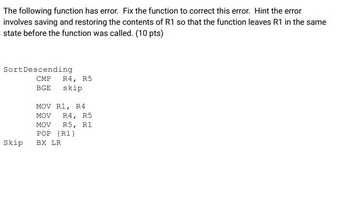 Solved The following function has error. Fix the function to | Chegg.com