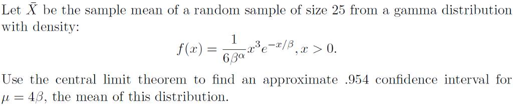 Solved Let X be the sample mean of a random sample of size | Chegg.com