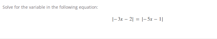 what is the variable in this equation 3x 2 5x 10