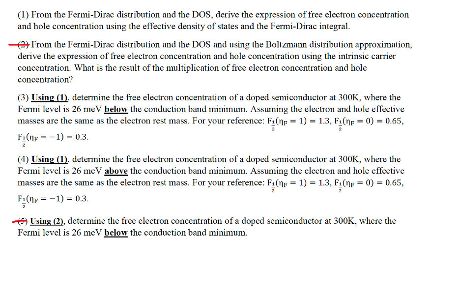 Solved (1) From The Fermi-Dirac Distribution And The DOS, | Chegg.com