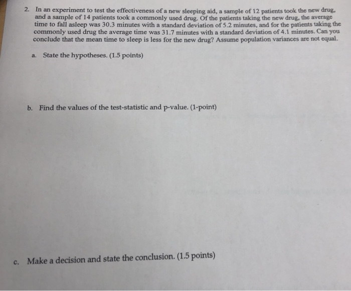Solved 2. In an experiment to test the effectiveness of a | Chegg.com