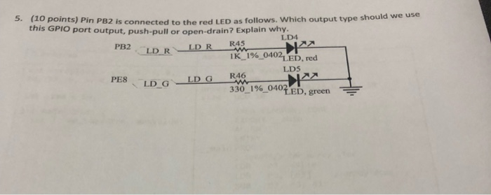 Solved (10 points) Pin PB2 is connected to the red LED a | Chegg.com