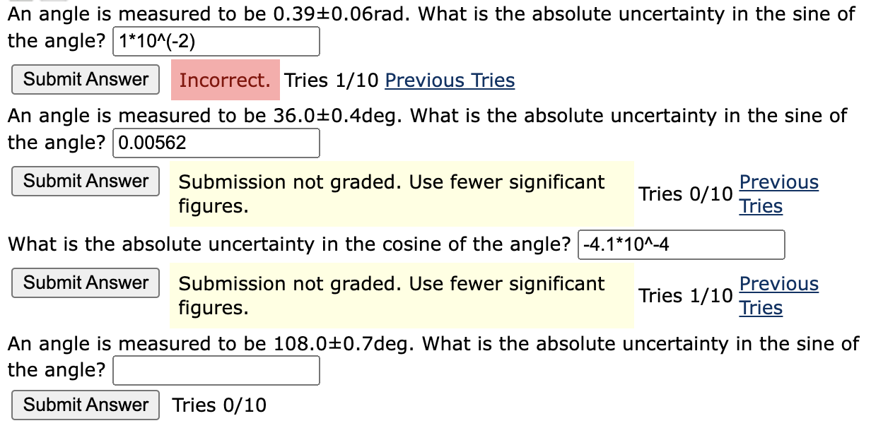 Solved An angle is measured to be 0.39±0.06rad. What is the | Chegg.com