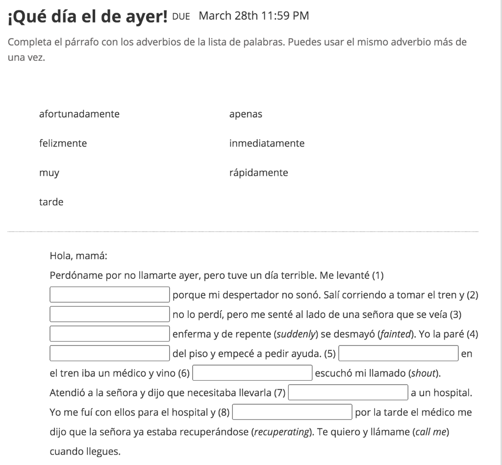 Qué día el de ayer! DUE March 28th 11:59 PM Completa | Chegg.com