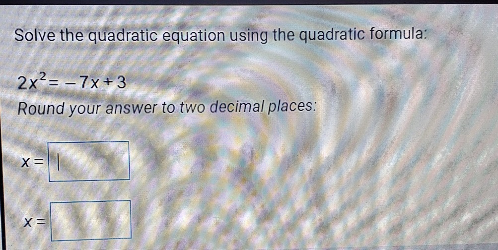 Solved Solve the quadratic equation using the quadratic | Chegg.com
