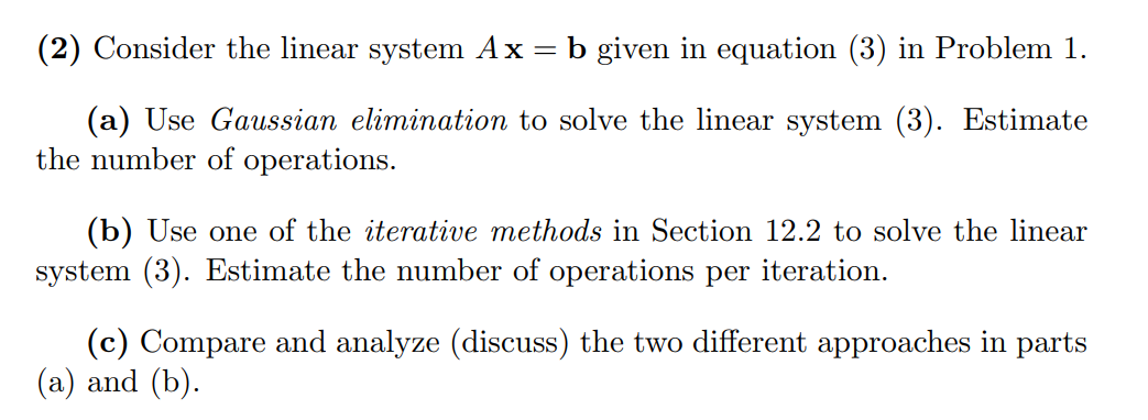 (2) Consider the linear system Ax = b given in | Chegg.com