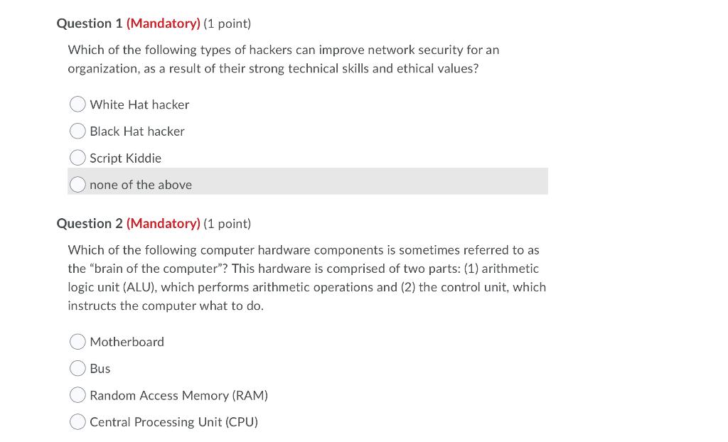 Solved Question 1 (Mandatory) (1 Point) Which Of The | Chegg.com