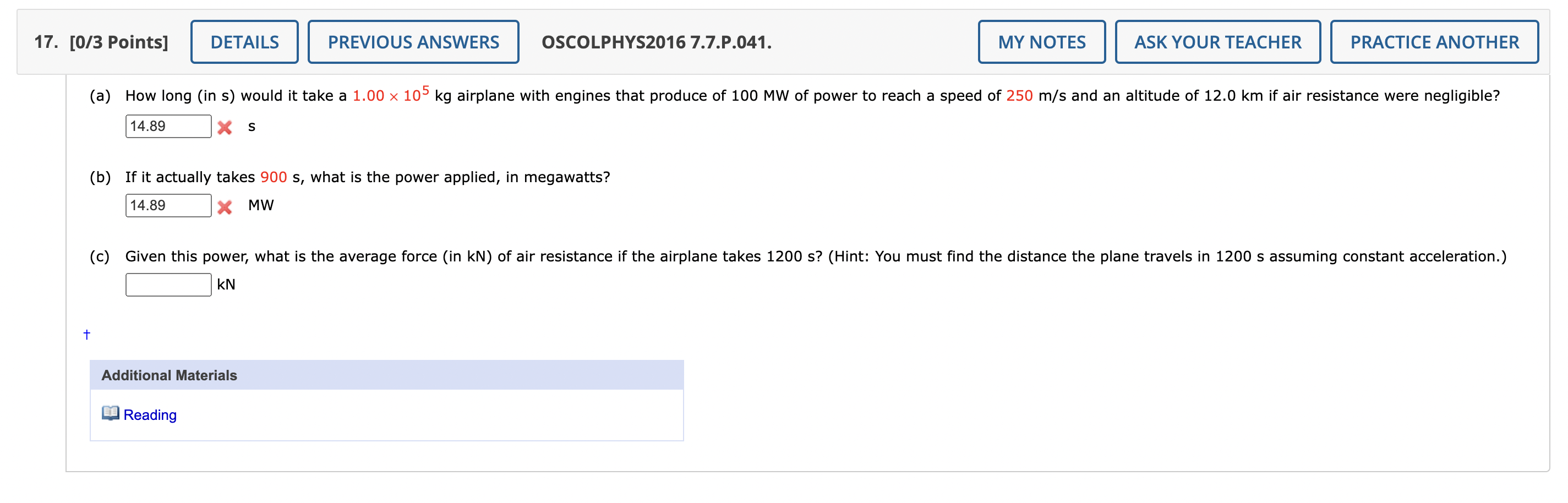 Solved 1$ S (b) If It Actually Takes 900 S, What Is The | Chegg.com