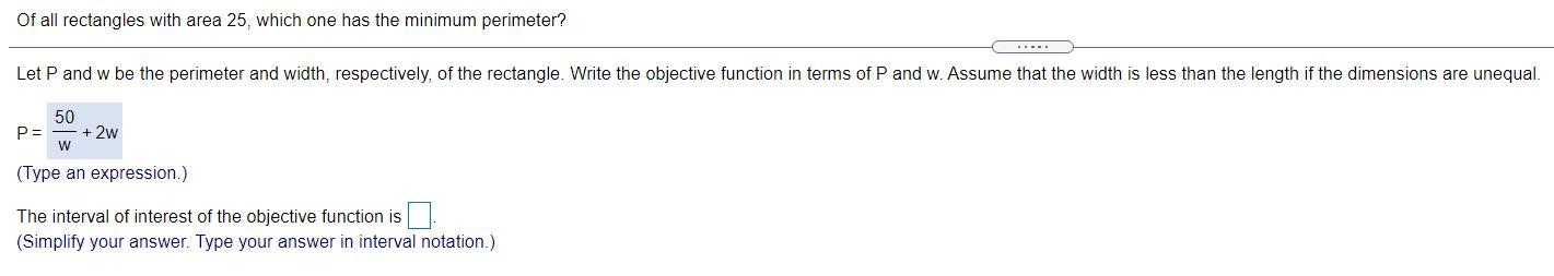 Solved Of all rectangles with area 25, which one has the | Chegg.com