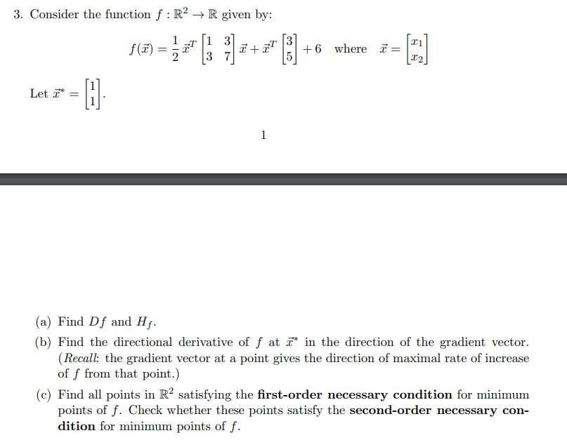 Solved 3. Consider The Function F: R² → R Given By: 1 3 F(x) | Chegg.com