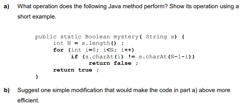 Solved a) What operation does the following Java method | Chegg.com